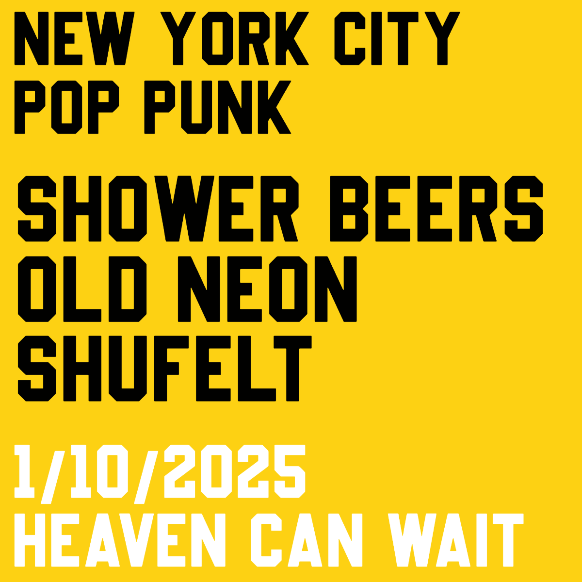 Event cover for Shower Beers, Old Neon, and Shufelt