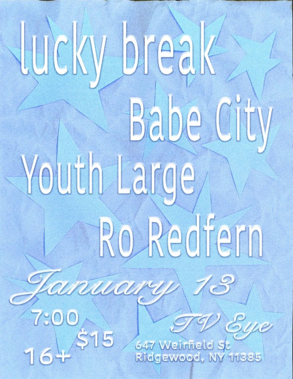 Event cover for Lucky Break, Babe City, Youth Large, and Ro Redfern