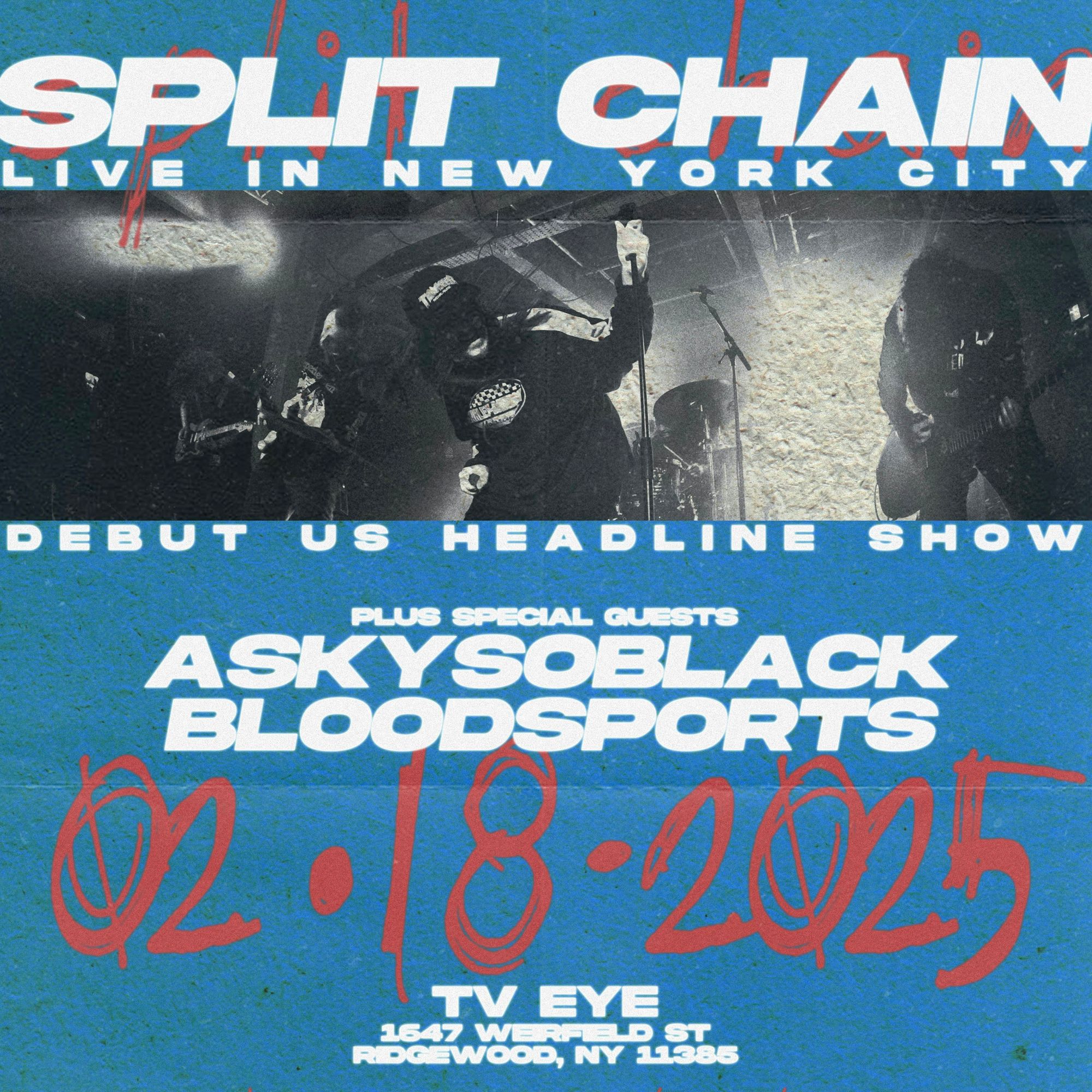 Event cover for Split Chain, ASkySoBlack, and Bloodsports