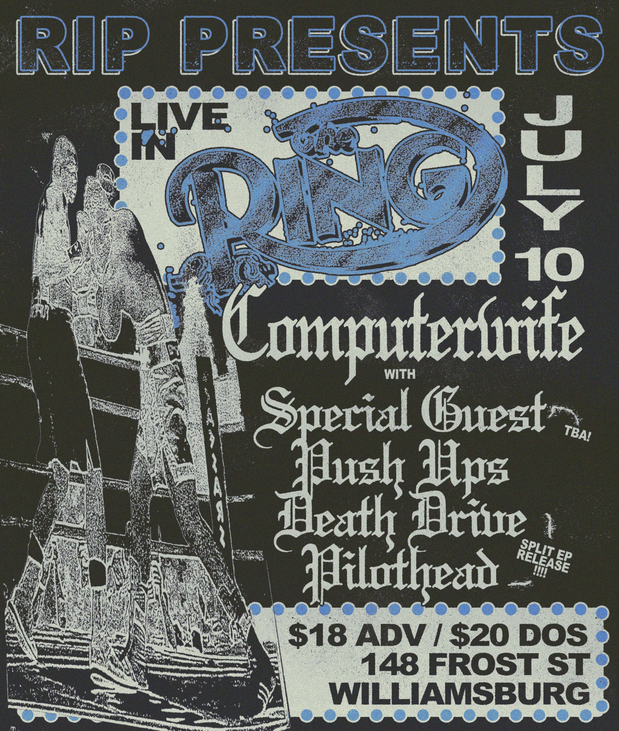 Event cover for LIVE IN THE RING with Computerwife, Push Ups, Death Drive, Pilothead, and Special Guest