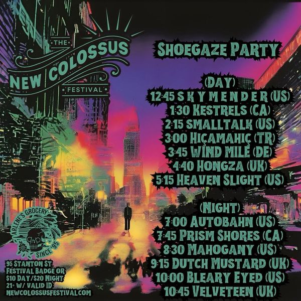 Shoegaze Party ft. S K Y M E N D E R, Kestrels, Smalltalk, Hiçamahiç, WIND MILE, Hongza, Heaven Slight, Autobahn, Prism Shores, Mahogany, Dutch Mustard, Bleary Eyed, and Velveteen