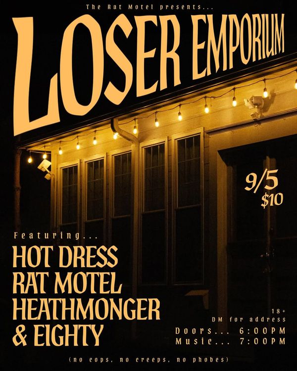 Hot Dress, Rat Motel, Heathmonger, and Eighty